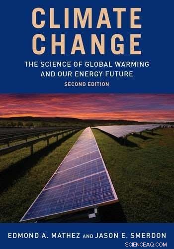 The Definitive Primer on Climate Change: Updated Insights & Practical Guidance