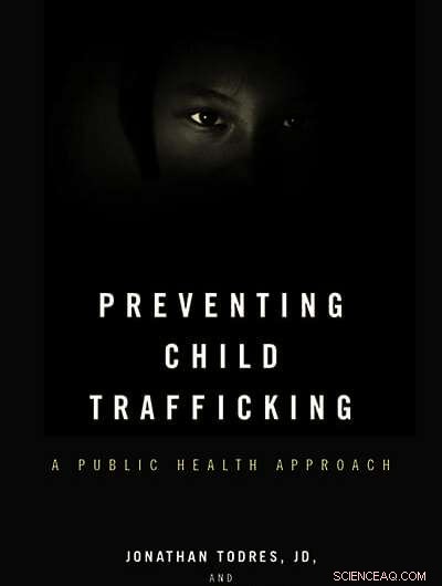 Combating Child Trafficking: A Public Health Strategy for the U.S.